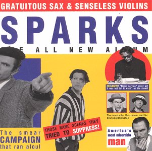 Gratuitous_Sax_&amp;_Senseless_Violins_-_Sparks